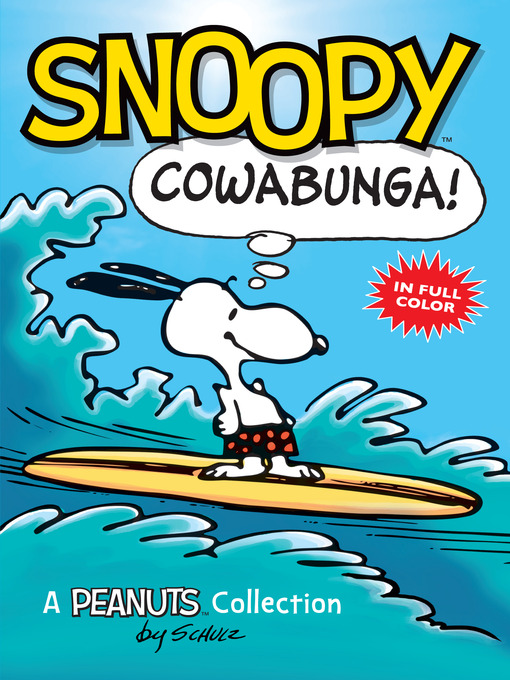 Title details for Cowabunga! by Charles M. Schulz - Wait list